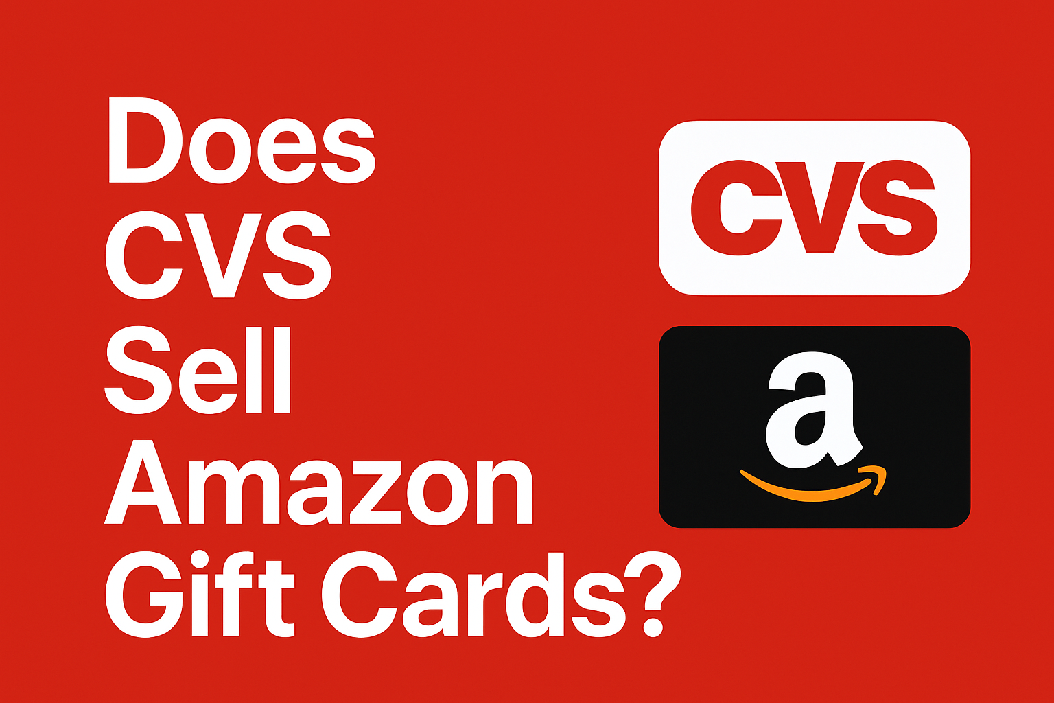 Does CVS Sell Amazon Gift Cards?